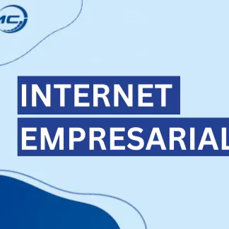 Internet Banda Larga – Fibra Óptica – Empresarial Internet Banda Larga – Fibra Óptica – Empresarial